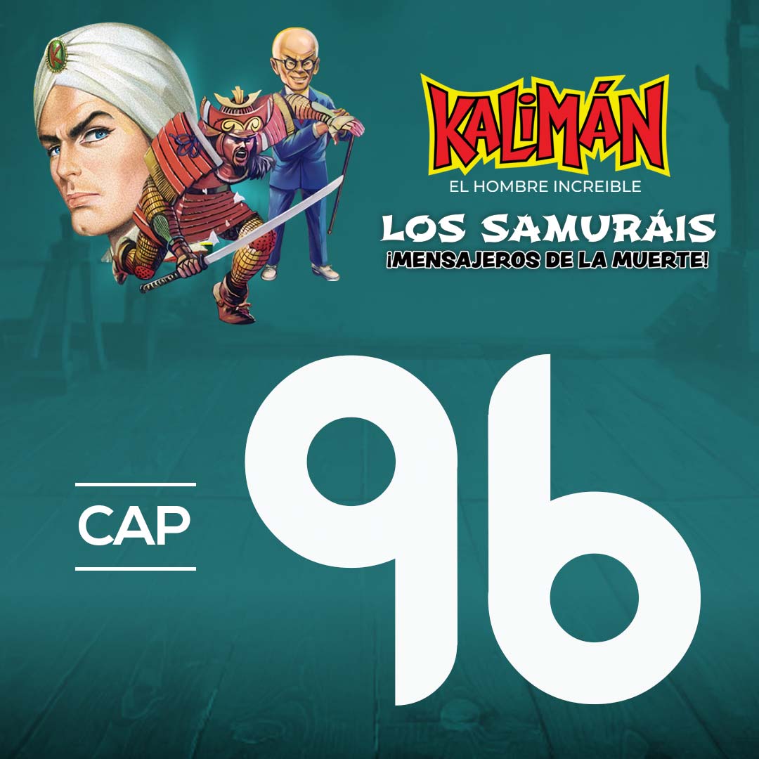 Kalimán, el hombre increíble: Los samuráis mensajeros de la muerte en RTVCPlay
