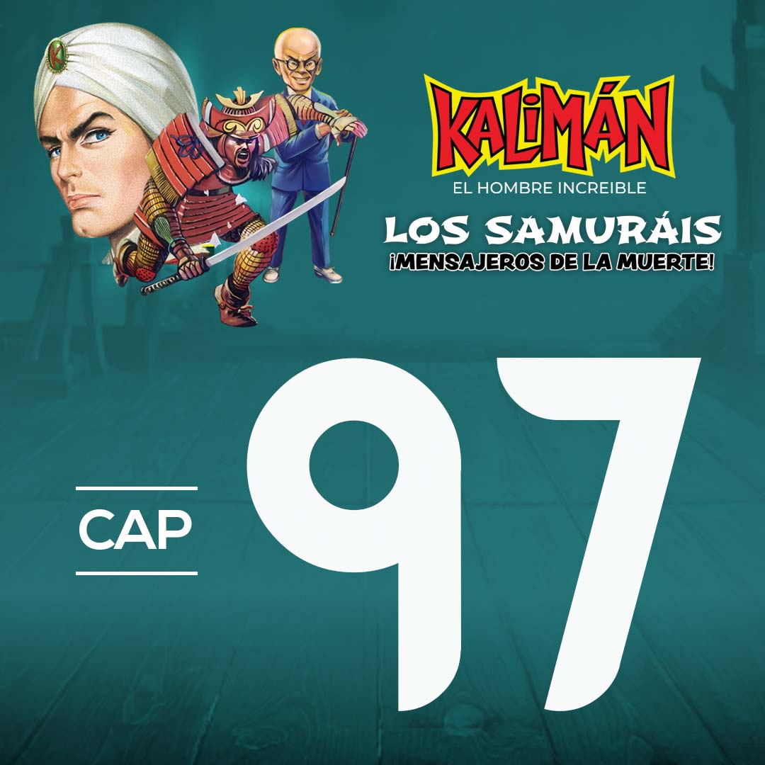 Kalimán, el hombre increíble: Los samuráis mensajeros de la muerte en RTVCPlay