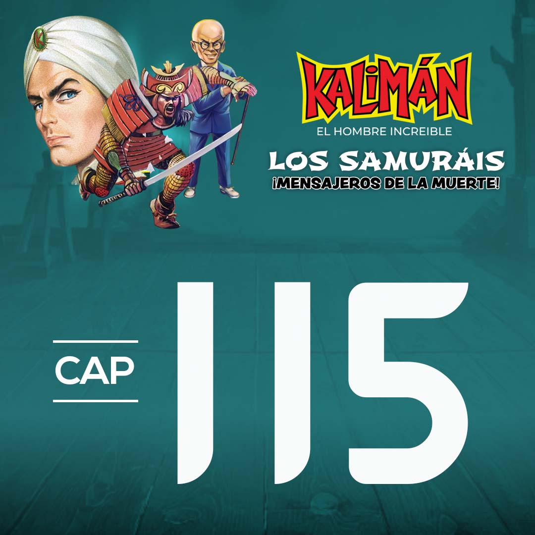 Kalimán, el hombre increíble: Los samuráis mensajeros de la muerte en RTVCPlay