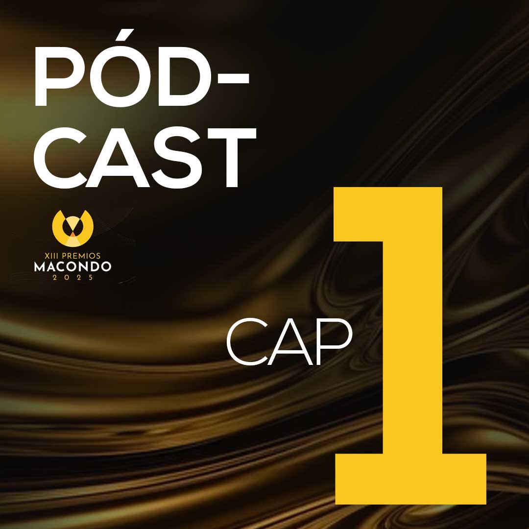 Escucha ahora el especial de los Premios Macondo 2025 en Hecho en Colombia Pódcast por RTVCPlay