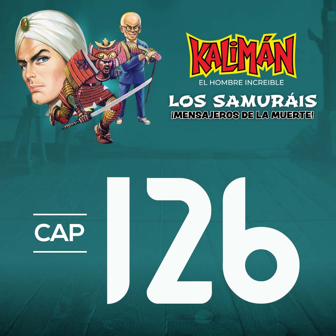 Kalimán, el hombre increíble: Los samuráis mensajeros de la muerte en RTVCPlay