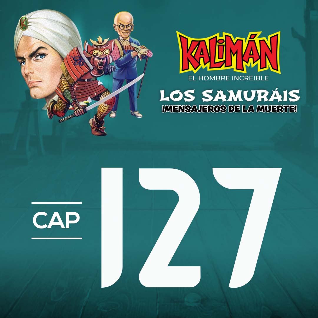 Kalimán, el hombre increíble: Los samuráis mensajeros de la muerte en RTVCPlay