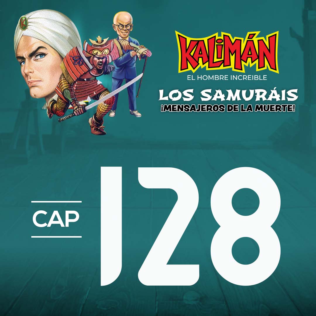 Kalimán, el hombre increíble: Los samuráis mensajeros de la muerte en RTVCPlay