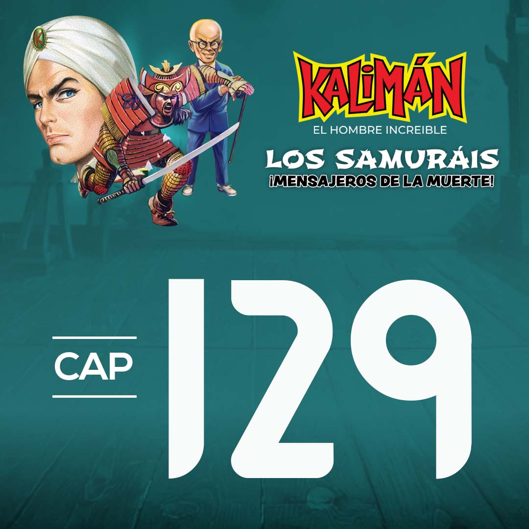 Kalimán, el hombre increíble: Los samuráis mensajeros de la muerte en RTVCPlay