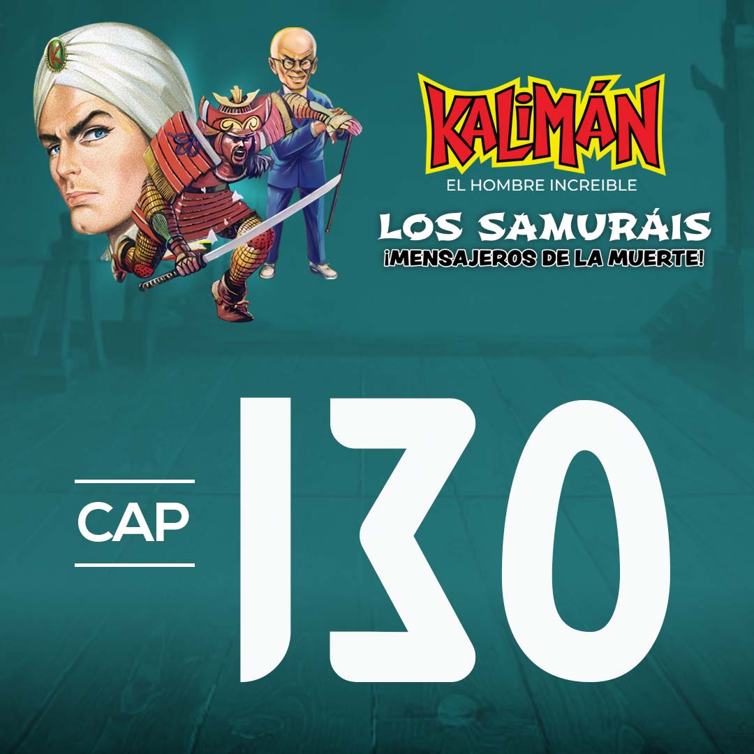 Kalimán, el hombre increíble: Los samuráis mensajeros de la muerte en RTVCPlay