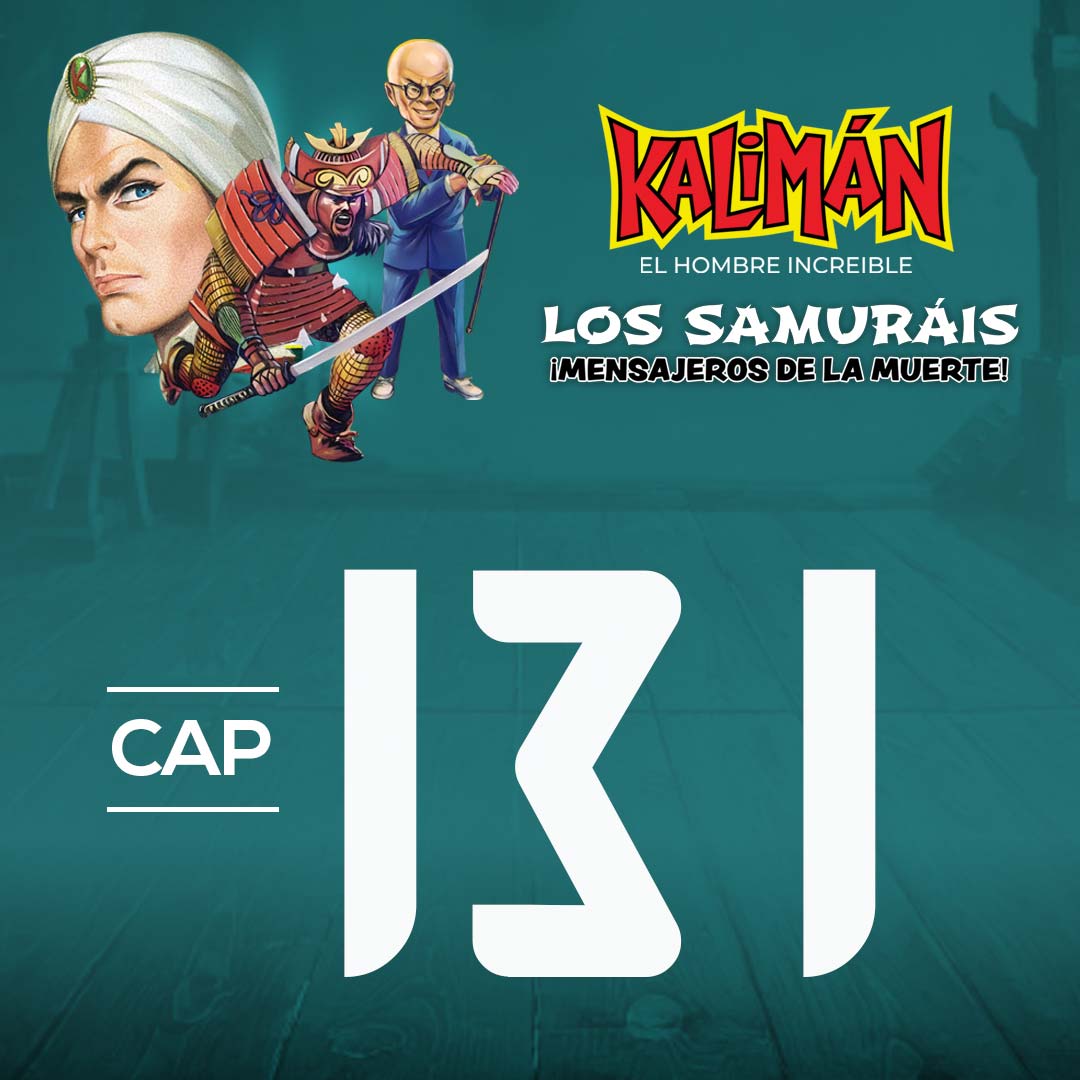 Kalimán, el hombre increíble: Los samuráis mensajeros de la muerte en RTVCPlay