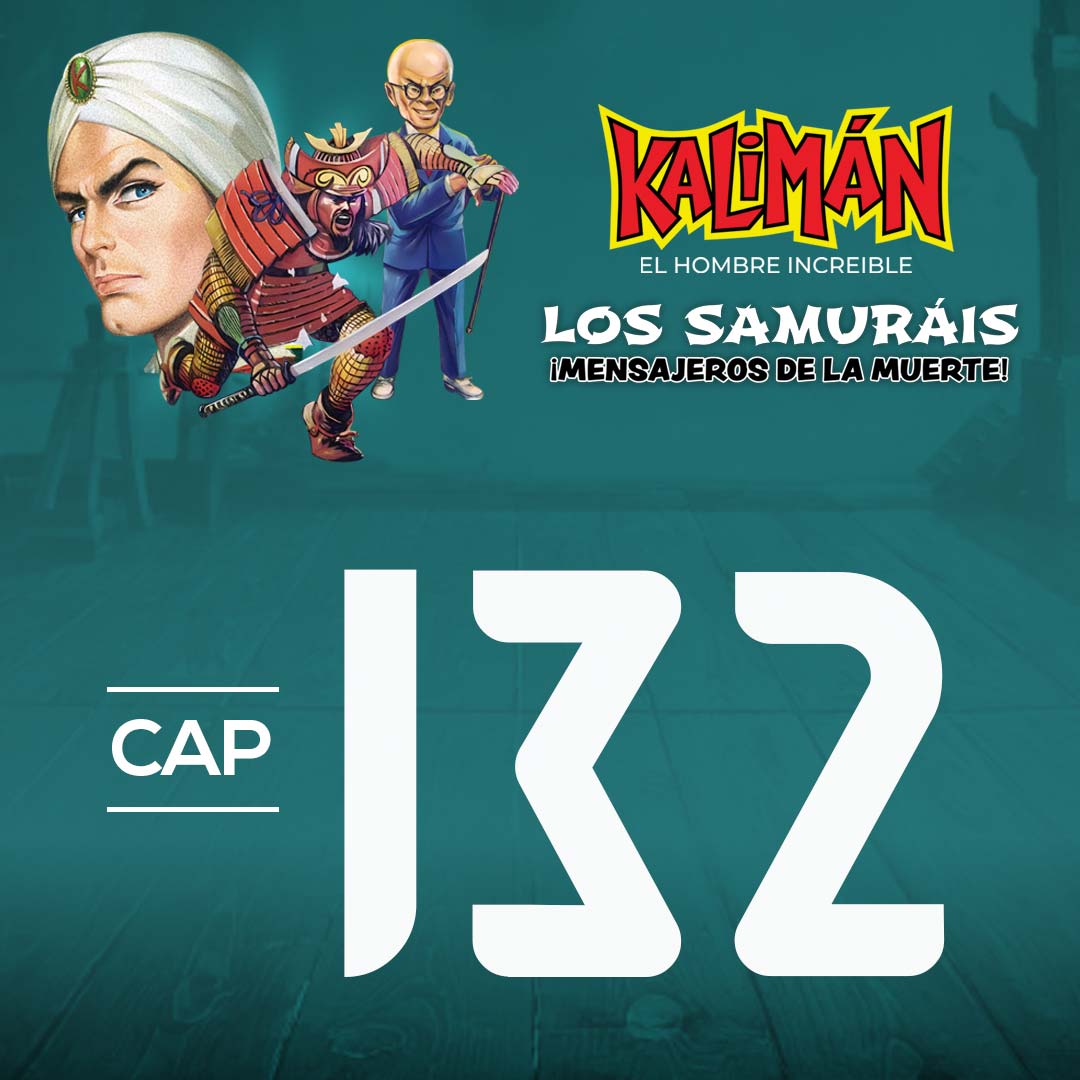 Kalimán, el hombre increíble: Los samuráis mensajeros de la muerte en RTVCPlay