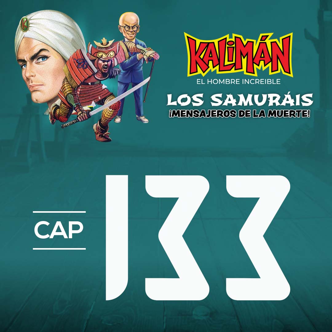 Kalimán, el hombre increíble: Los samuráis mensajeros de la muerte en RTVCPlay