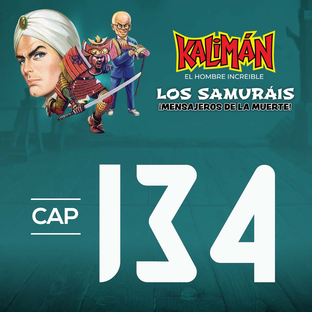 Kalimán, el hombre increíble: Los samuráis mensajeros de la muerte en RTVCPlay