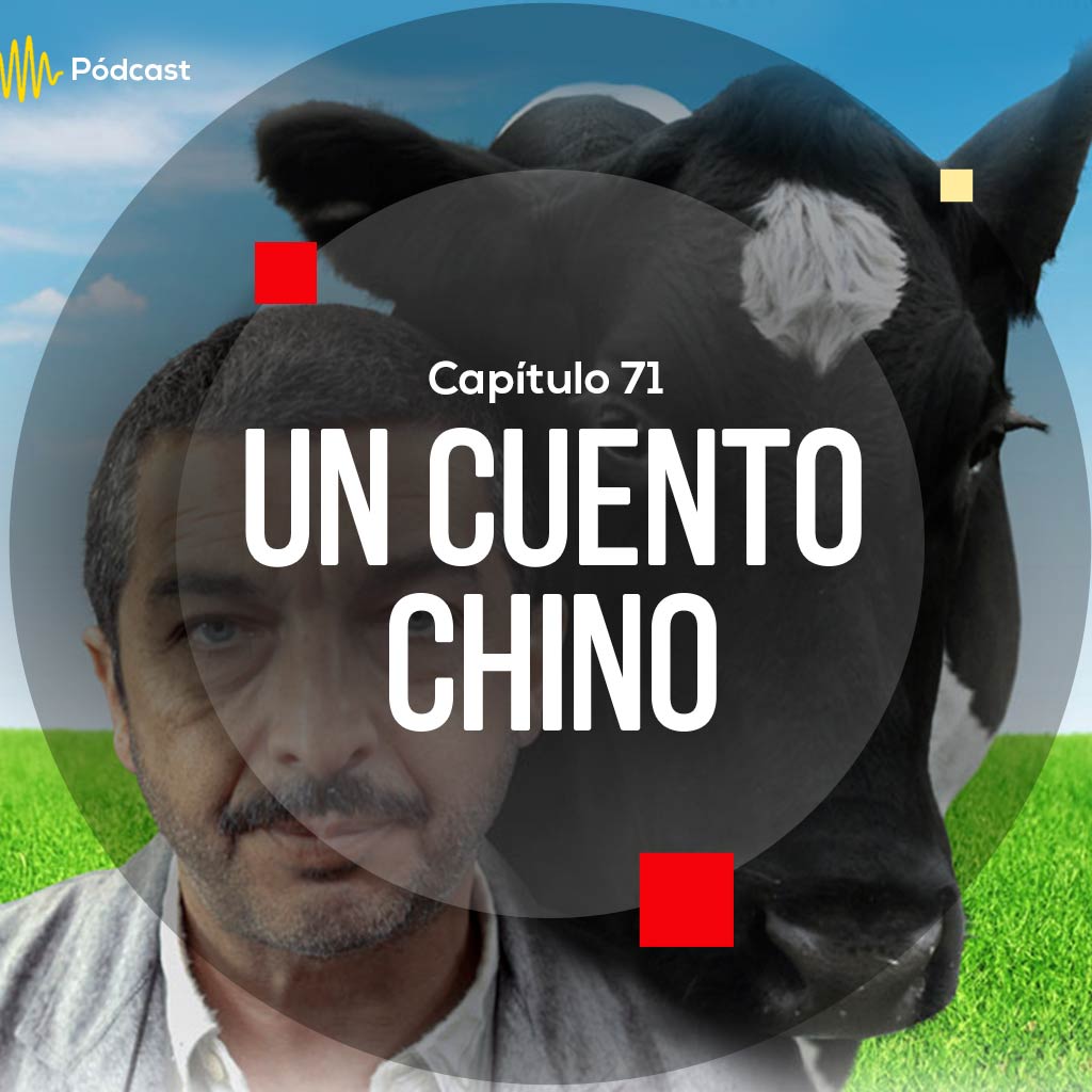 Escucha ahora el capítulo 71 de Hecho en Colombia sobre la película argentina Un cuento chino