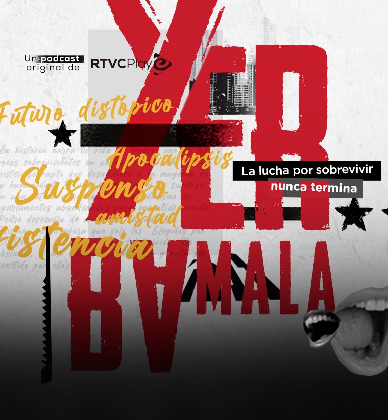 Escucha ahora el pódcast original Yerbamala en la plataforma de streaming de los colombianos: RTVCPlay