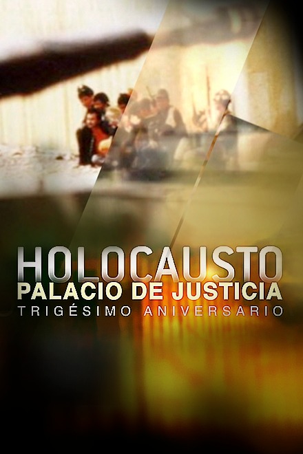 Póster de Holocausto Palacio de Justicia