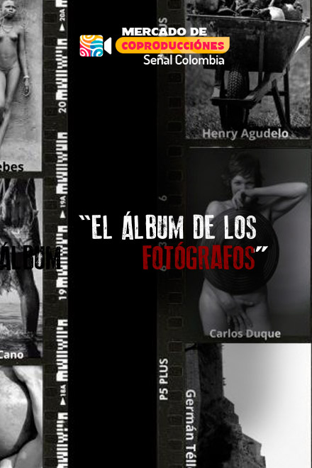 Póster El álbum de los fotógrafos, serie colombiana completa disponible en RTVCPlay