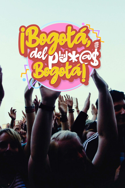 Póster Bogotá, del putas Bogotá, rock bogotano, rock colombiano, rock, musica colombiana, podcast de radio nacional