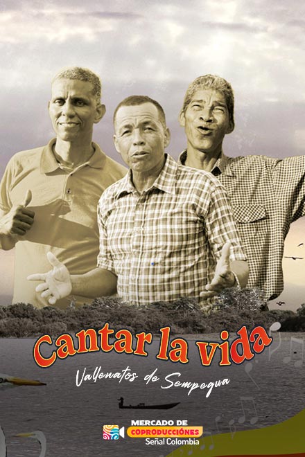 Póster cantar la vida, documental colombiano completo en RTVCPlay