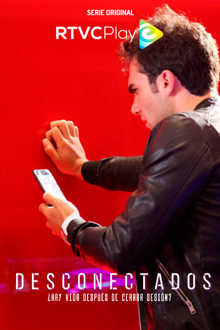 Póster oficial de Desconectados, serie disponible en RTVCPlay