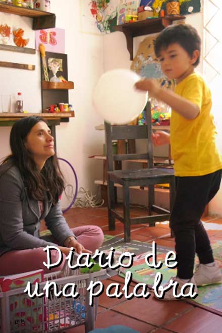 Póster Documental Diario de una palabra, peliculas documentales gratis, documentales gratis, documentales colombianos online, documentales señal colombia, niños con autismo, peliculas sobre niños con autismo