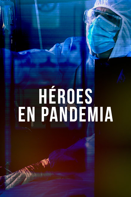 Póster Héroes en pandemia, serie documental disponible ahora en RTVCPlay