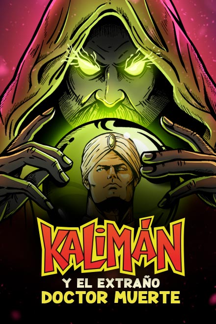 Póster de la radionovela Kalimán, el hombre increíble: El extraño Dr. Muerte en la plataforma de streaming RTVCPlay