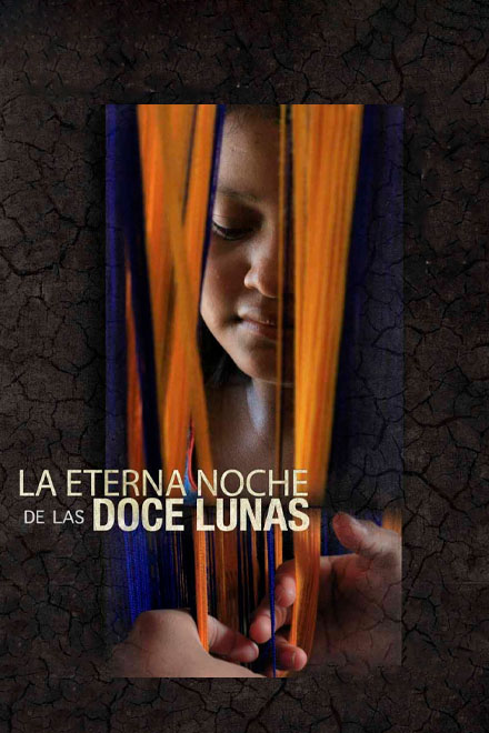 Póster La eterna noche de las doce lunas, documental disponible en RTVCPlay