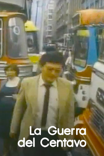 Póster La guerra del centavo, documental colombiano disponible en RTVCPlay