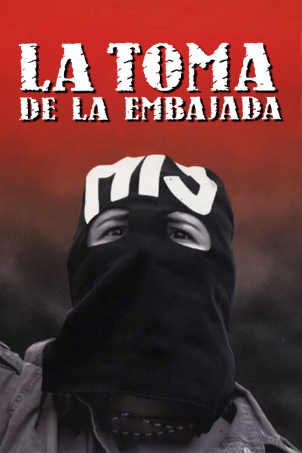 Póster La toma de la embajada, película colombiana disponible en RTVCPlay