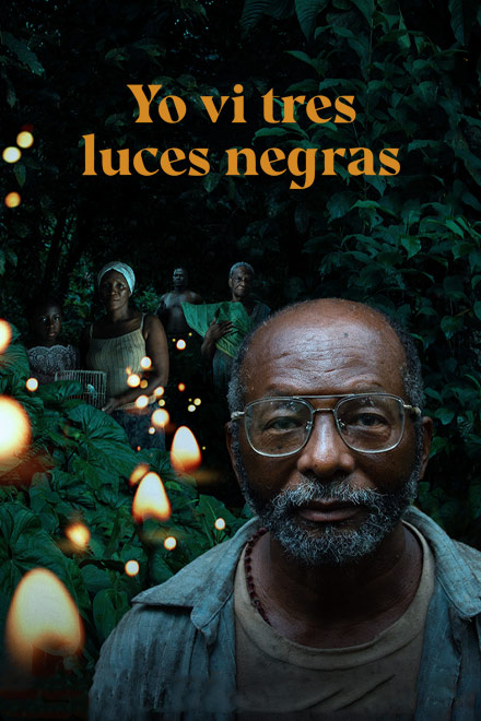 Póster Yo vi tres luces negras, película colombiana disponible en RTVCPlay