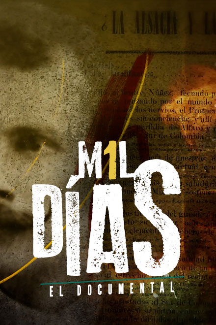 Mil días, el documental, RTVCPlay, Canal Institucional, ver, gratis, completo, familiar, historia, Colombia