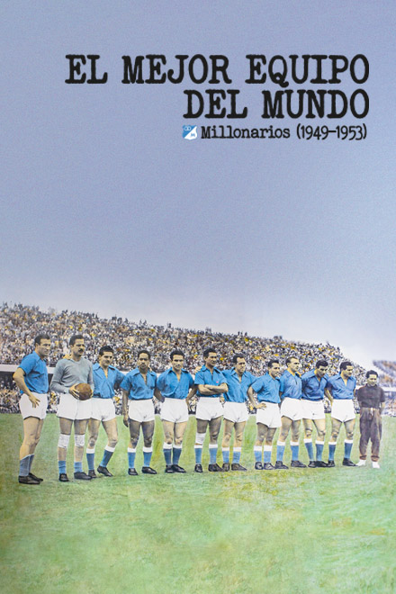 Póster El mejor equipo del mundo, documental colombiano completo, en RTVCPlay