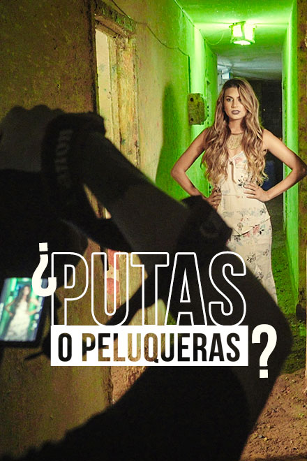 Poster Putas o peluqueras más allá del estigma película documental 
