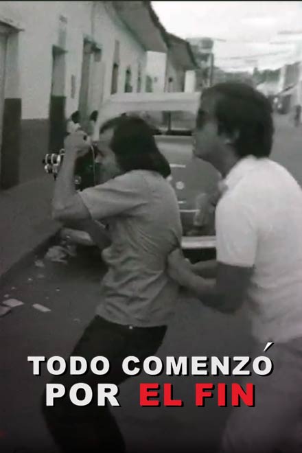 Todo comenzó por el fin, peliculas documentales gratis, documentales colombianos, peliculas online, ver todo comenzo por el fin gratis, luis ospina