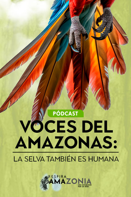Póster Voces del Amazonas, pódcast de Señal Memoria, en RTVCPlay