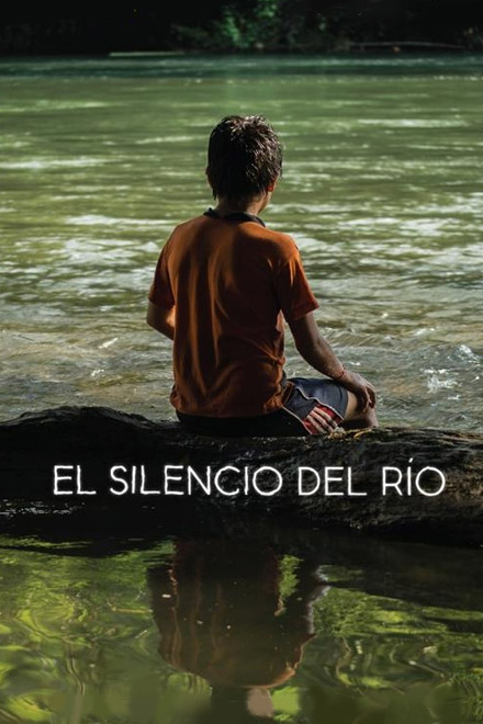 Póster El silencio del río, película colombiana completa en RTVCPlay