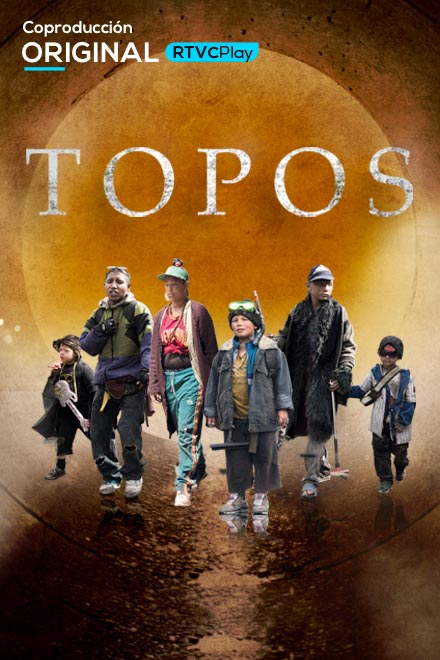 Póster largometraje Topos, huérfanos, niños en la calle, peliculas gratis colombianas, peliculas en rtvcplay