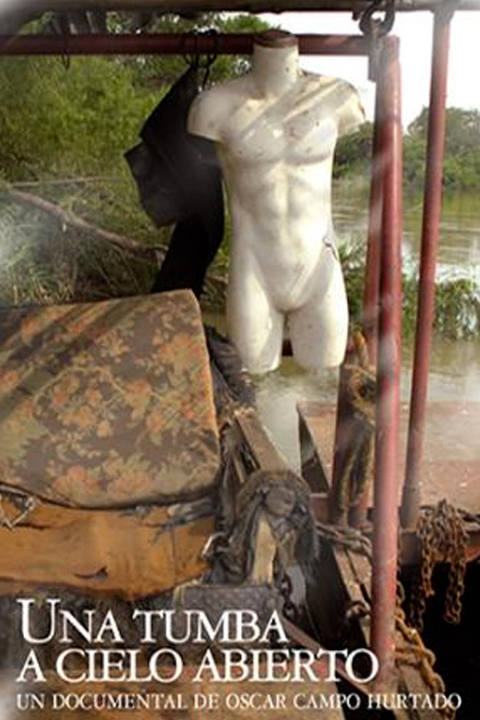 Póster Una tumba a cielo abierto, documental colombiano completo en RTVCPlay