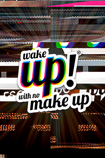Póster Wake up with no make up, serie juvenil completa, en RTVCPlay