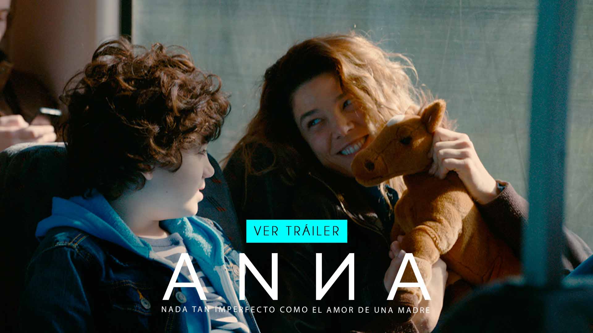 Mira ahora Anna, película de ficción dirigida por Jacques Toulemonde Vidal 