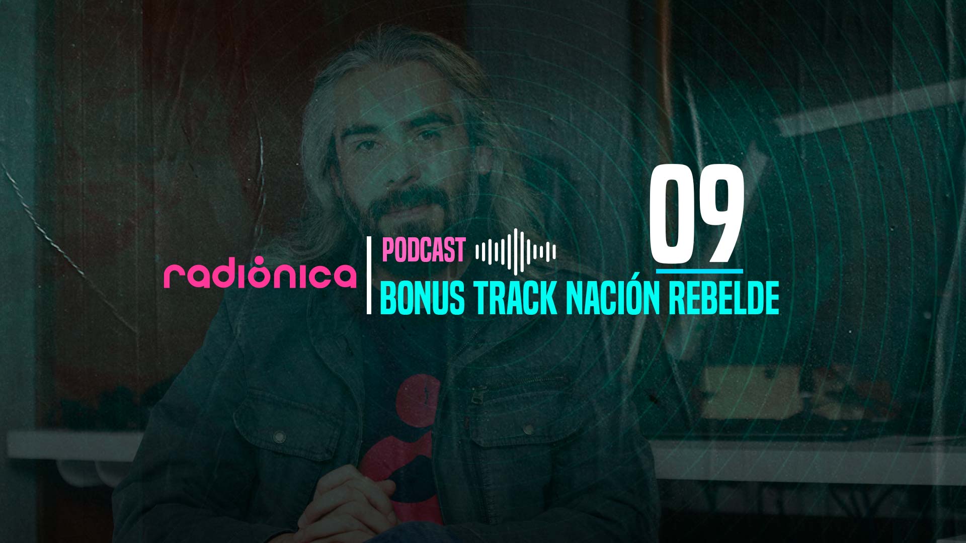 Bonus Track, Capítulo 9 Radiónica, musica, nacion rebelde, historia de la musica colombiana, rap en colombia, artistas colombianos, musica en radionica y rtvcplay