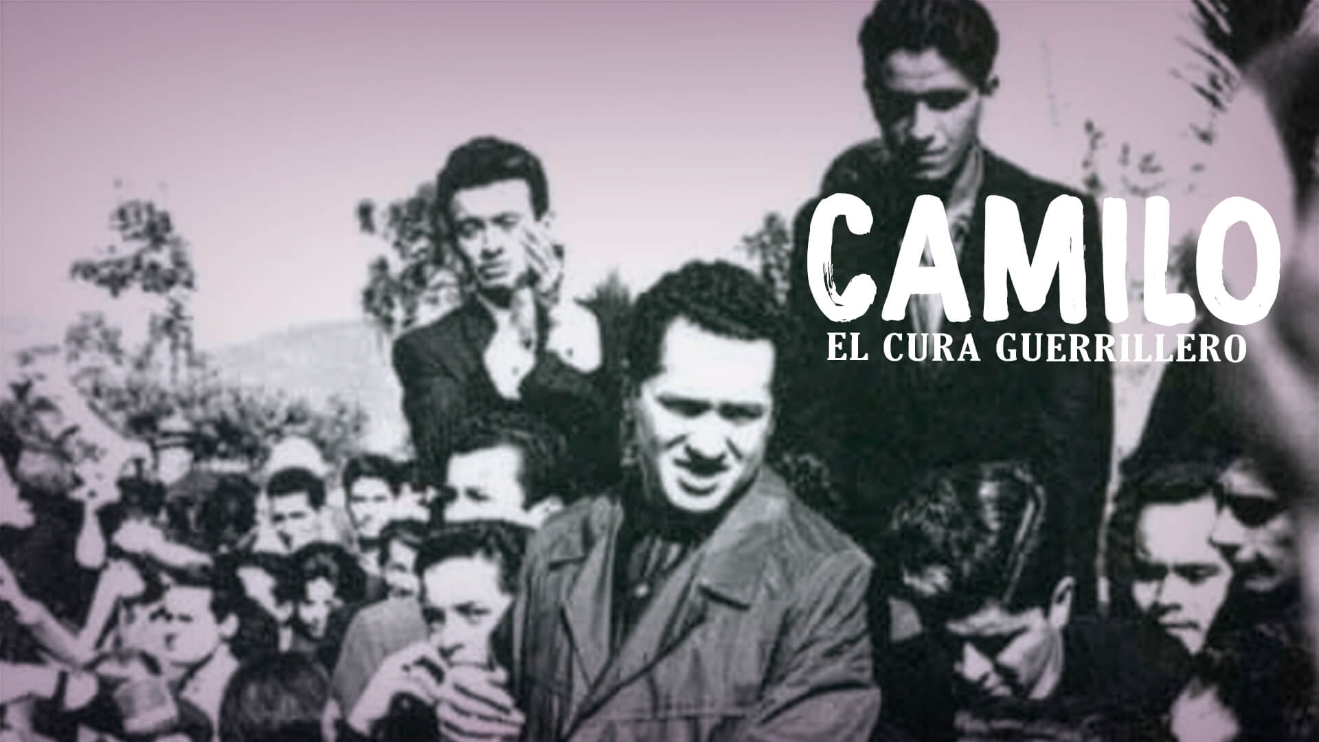 Camilo Torres, el cura guerrillero con sus seguidores, Camilo, el cura guerrillero, ver Camilo, el cura guerrillero, francisco norden, cine gratis, peliculas online