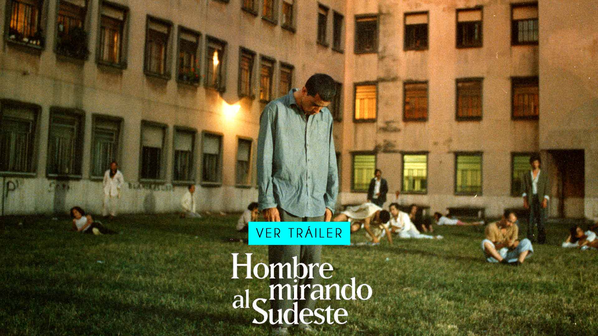 Hombre mirando al sudeste, película de ficción argentina disponible ahora en la plataforma de streaming RTVCPlay