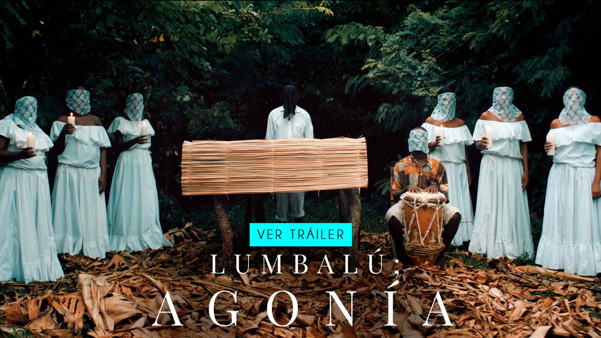 Descubre el error que cometió Eva por no seguir las tradiciones palenqueras en el funeral de su padre en Lumbalú; agonía. Solo por RTVCPlay