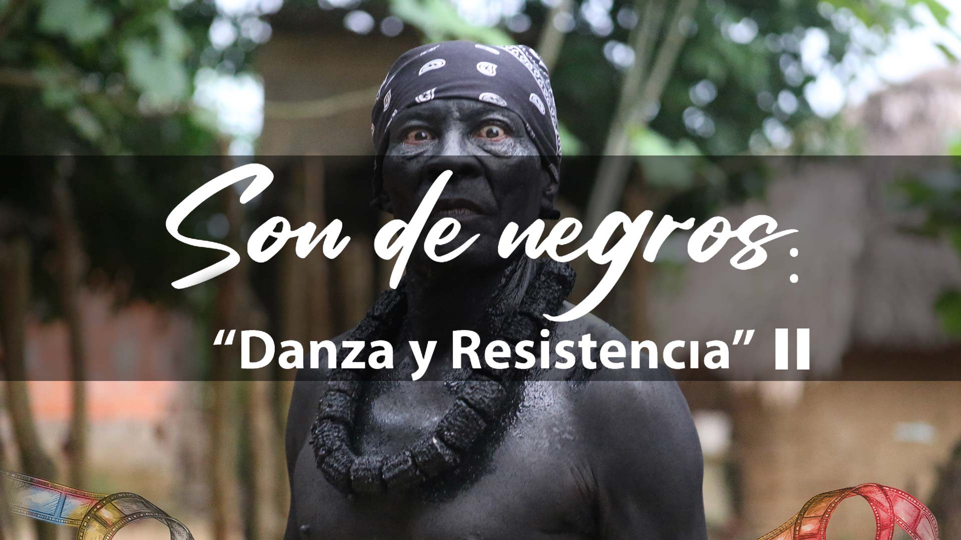 Mira ahora “Son de negros, danza y resistencia II” de la colección Cine comunitario disponible ahora en la plataforma de streaming RTVCPlay