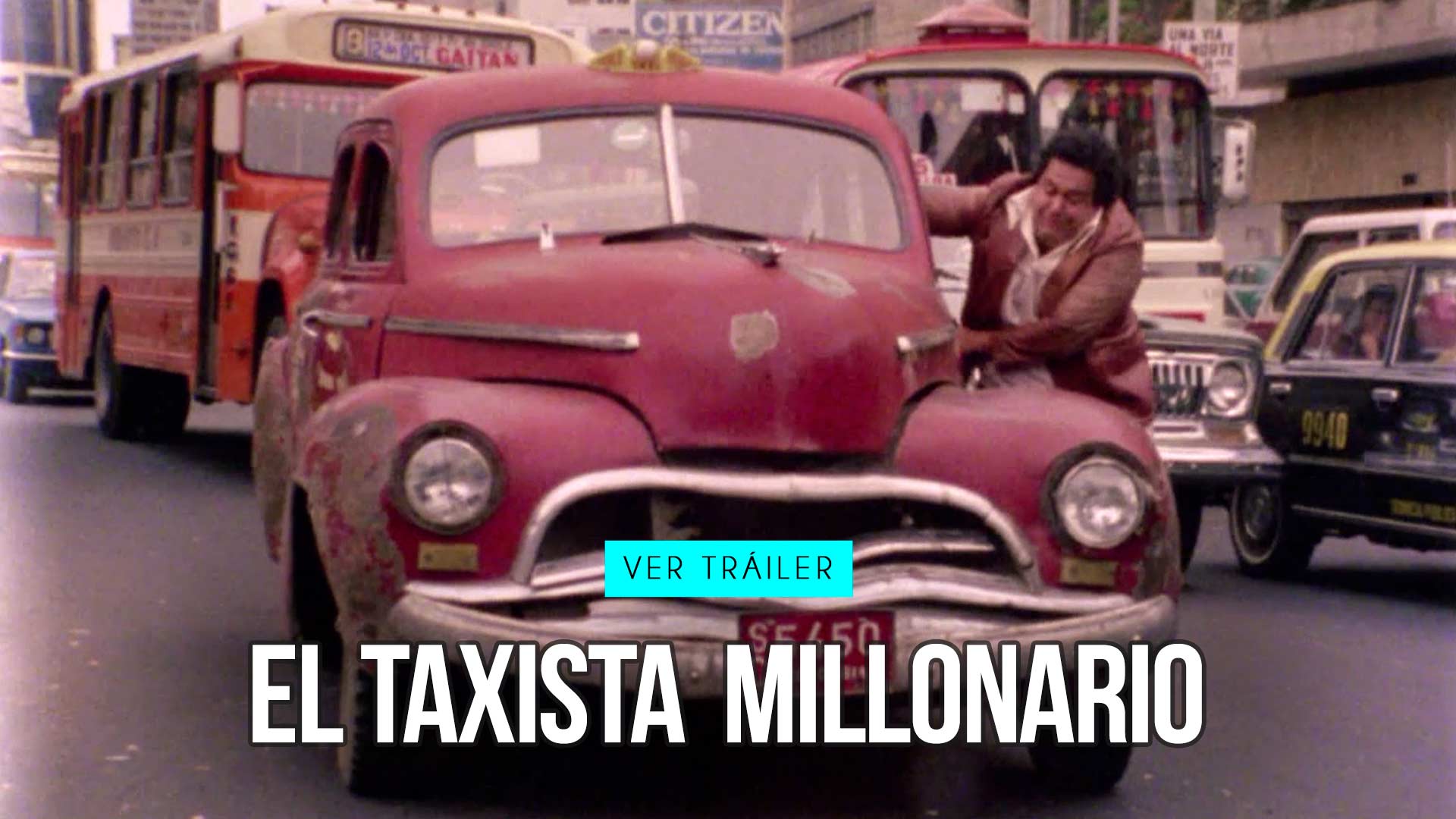 No te pierdas El taxista millonario, película de 1979 dirigida por Gustavo Nieto Roa en la plataforma de streaming RTVCPlay