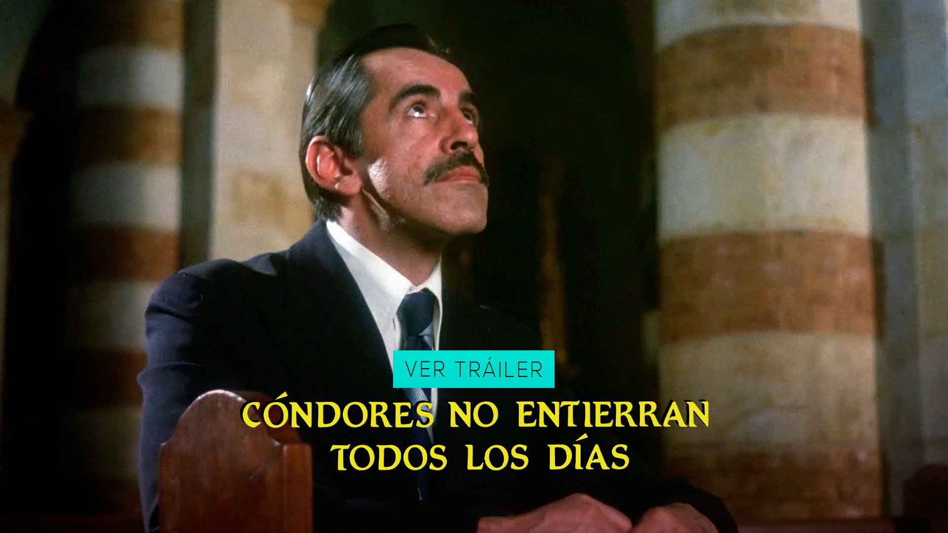 Tráiler de Cóndores no entierran todos los días, ver gratis cóndores no entierran todos los días, peliculas online, peliculas colombianas gratis