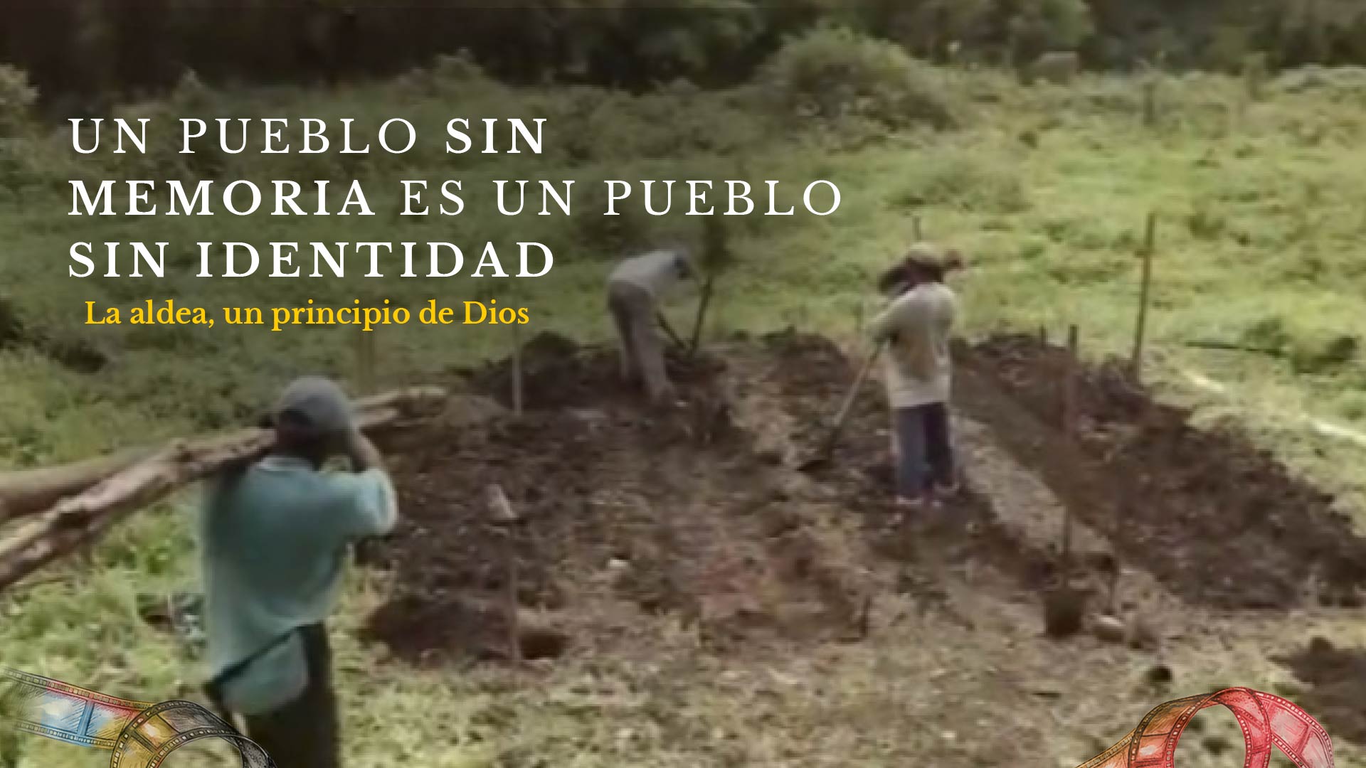 Mira ahora “Un pueblo sin memoria es un pueblo sin identidad” de la colección Cine comunitario disponible ahora en la plataforma de streaming RTVCPlay