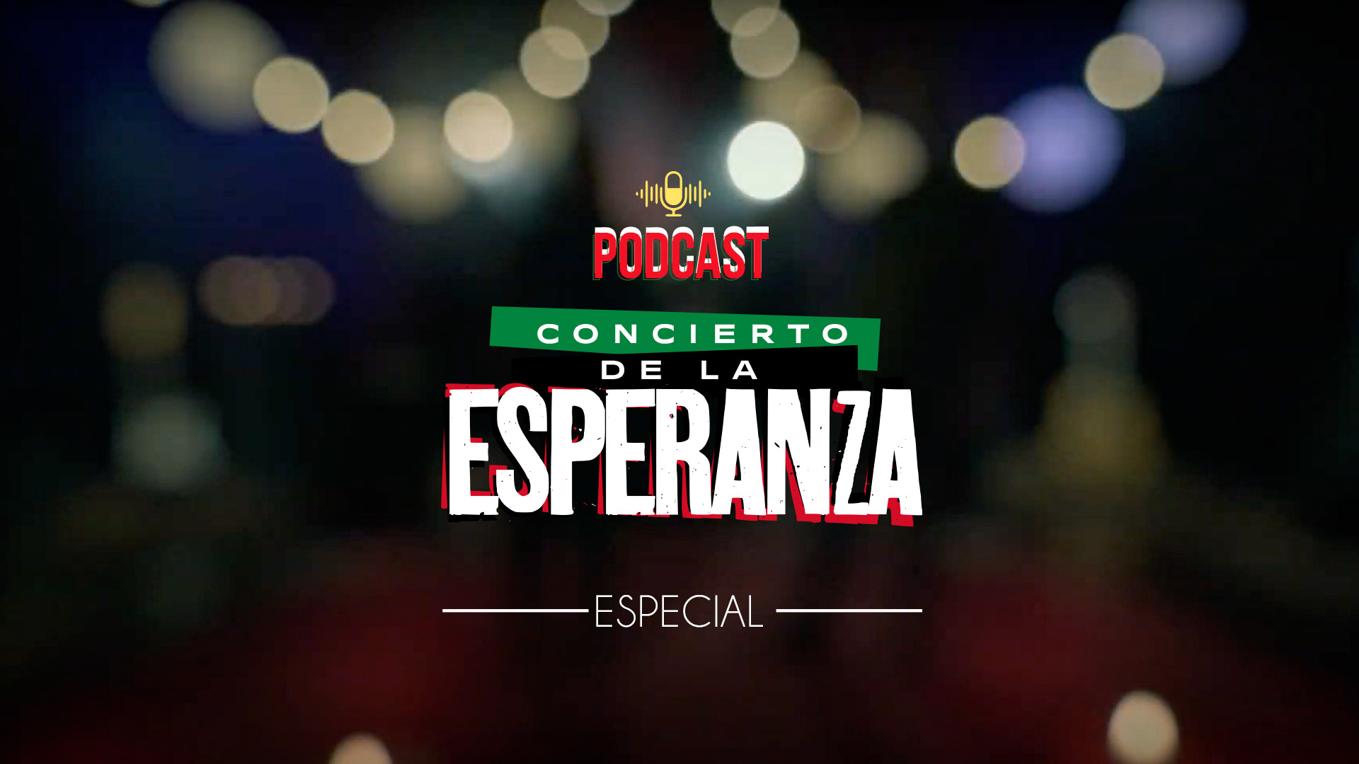 Póster oficial Pódcast - Especial Concierto la Esperanza: Latinoamérica solidaria, en la plataforma de streaming de los colombianos: RTVCPlay