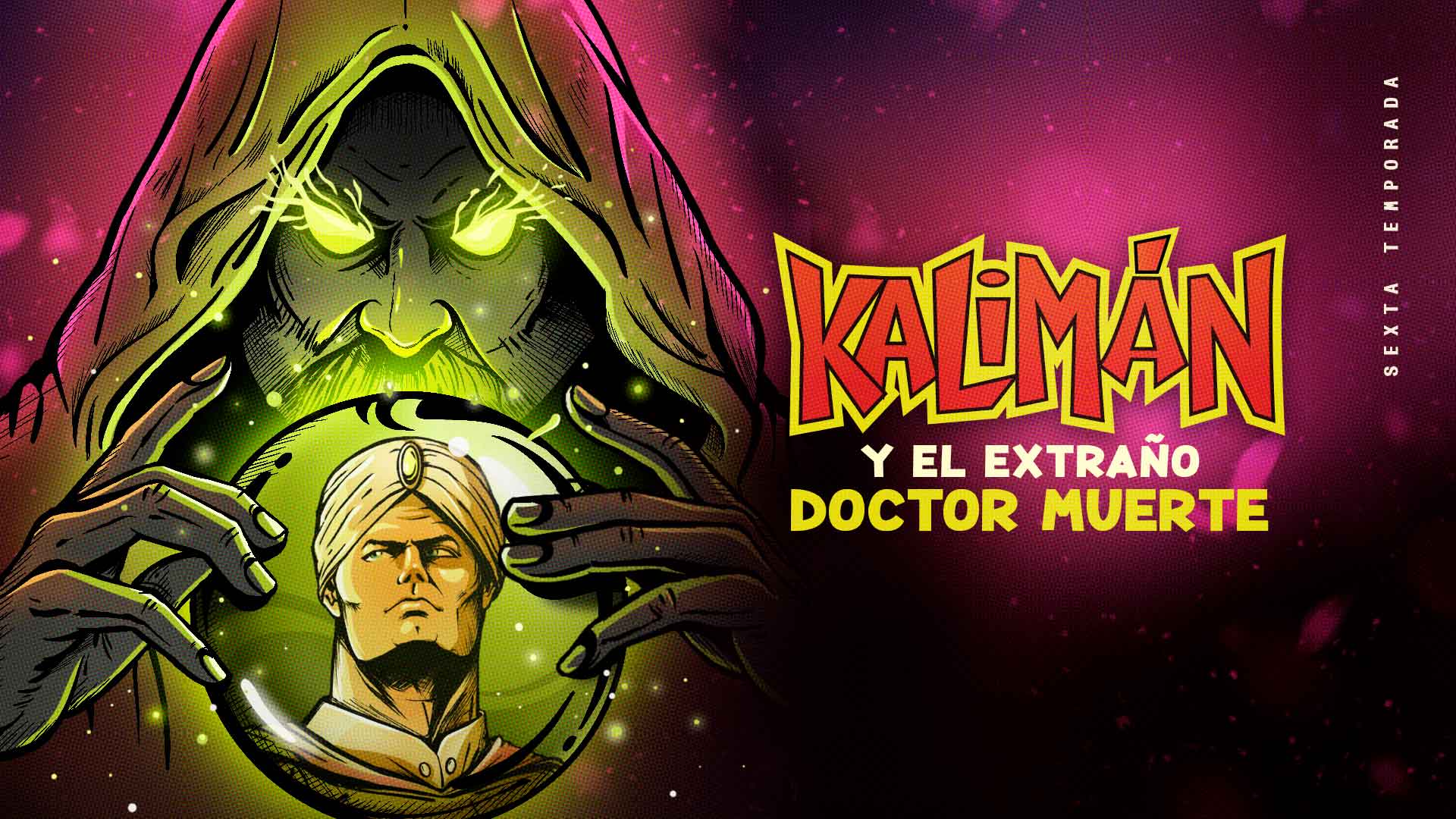 Póster de la radionovela Kalimán, el hombre increíble: El extraño Dr. Muerte en la plataforma de streaming RTVCPlay
