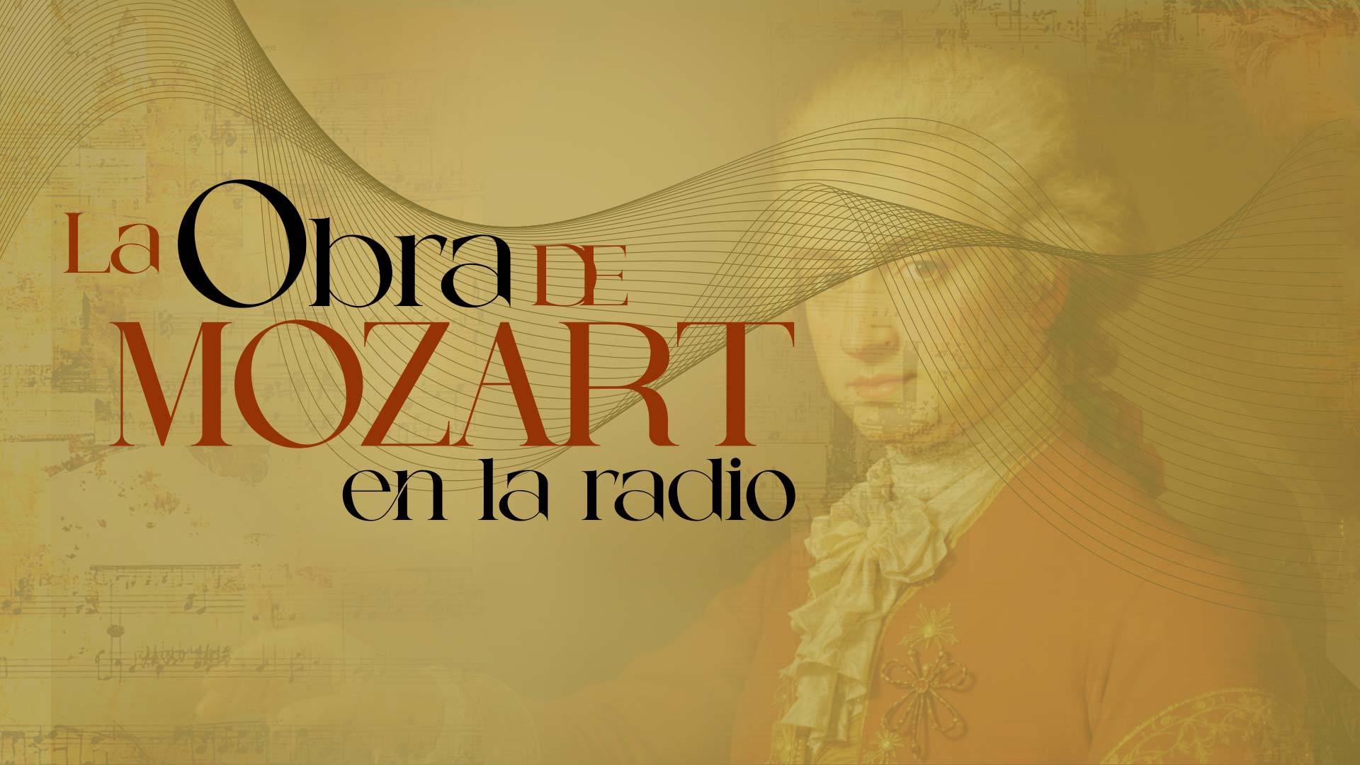 Escucha ahora Vida y obra de Mozart, pódcast de Señal Memoria, en la plataforma de streaming RTVCPlay