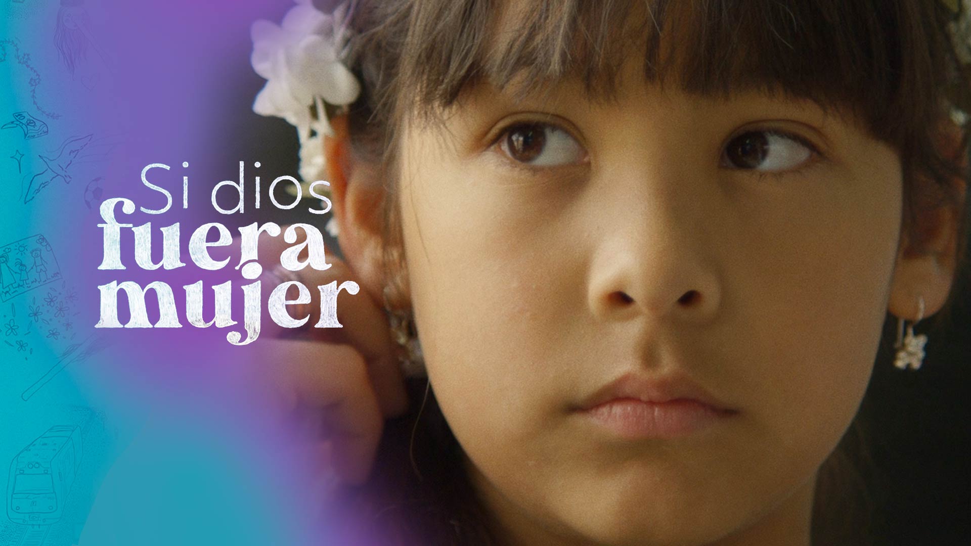 Si dios fuera mujer historia de una niña en tránsito de género película documental